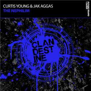 Curtis Young & Jak Aggas - The Nephilim