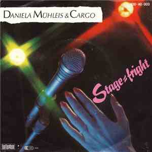 Daniela Mühleis & Cargo - Stage-Fright