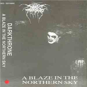 Darkthrone - A Blaze In The Northern Sky