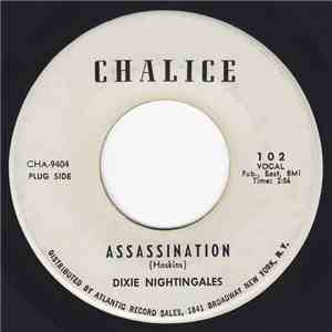 Dixie Nightingales - Assassination
