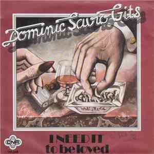 Dominic Savio Gits - I Need It