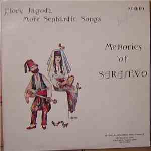 Flory Jagoda - Memories Of Sarajevo (More Sephardic Songs)
