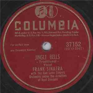 Frank Sinatra With The Ken Lane Singers, Frank Sinatra - Jingle Bells / Whi ...