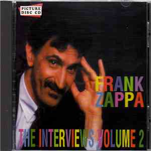 Frank Zappa - The Interviews Volume 2
