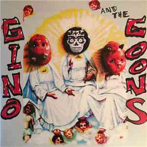 Gino And The Goons - Bastard