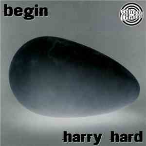 Harry Hard - Begin
