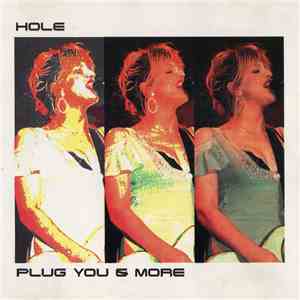 Hole  - Plug You & More
