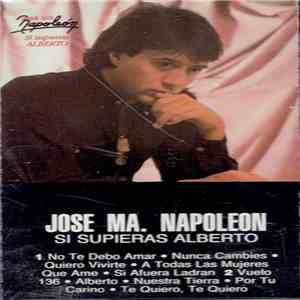 Jose Ma. Napoleon - Si Supieras Alberto