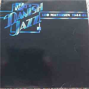 Leo Mathisen - Danish Jazz Vol. 2 - Leo Mathisen 1944-45