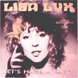 Lisa Lux - Let's Have A Party
