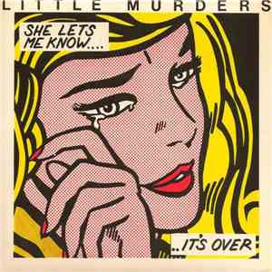 Little Murders - She Lets Me Know