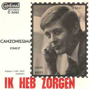 Louis Neefs - Ik Heb Zorgen