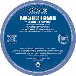 Manaça, Chus & Ceballos - The Strong Rhythm