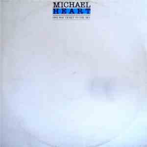 Michael Heart - One Way Ticket To The Sky