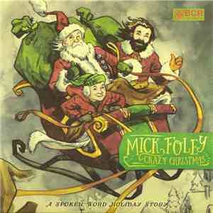 Mick Foley - Crazy Christmas
