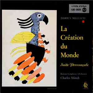 Milhaud, Charles Munch, Boston Symphony Orchestra - La Création Du Monde -  ...