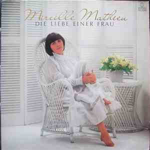 Mireille Mathieu - Die Liebe Einer Frau