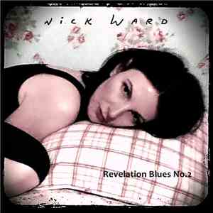 Nick Ward - Revelation Blues No2