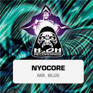 Nyocore - Mr. Blue
