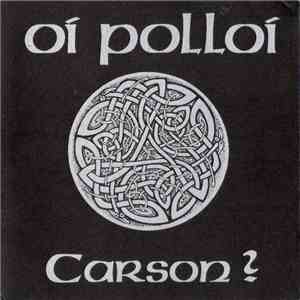 Oi Polloi - Carson ?