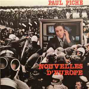 Paul Piché - Nouvelles D'europe
