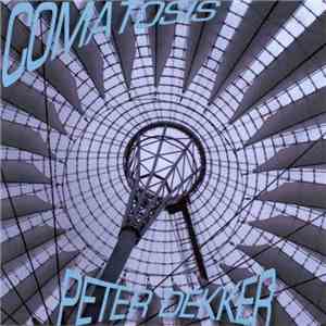 Peter Dekker - Comatosis
