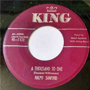 Ralph Sanford - A Thousand to One