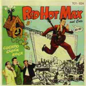 Red Hot Max & Cats - Cuckoo Clock Rock