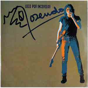 Rosendo - Loco Por Incordiar