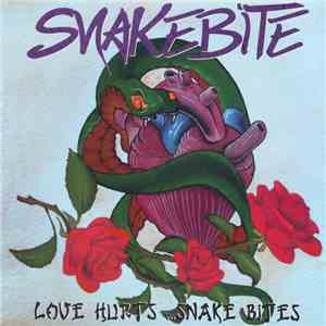 Snakebite  - Love Hurts Snake Bites