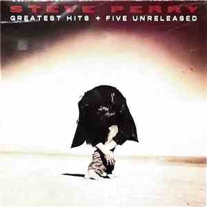 Steve Perry - Greatest Hits + Five Unreleased