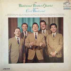 The Blackwood Brothers Quartet - featuring Cecil Blackwood