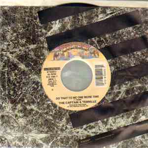 The Captain & Tennille - Do That To Me One More Time