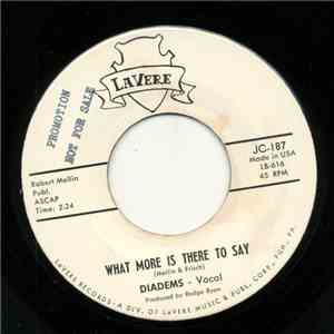 The Diadems - What More Is There To Say / Ala Vevo