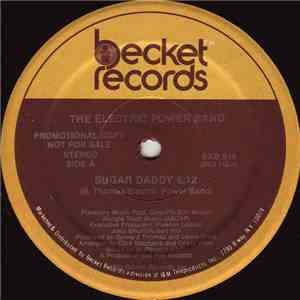 The Electric Power Band - Sugar Daddy