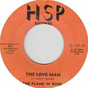 The Flame 'N' King - The Love Man / Fast Steppin'