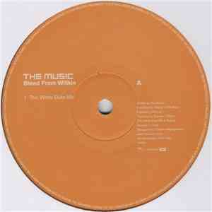 The Music - Bleed From Within (Thin White Duke Mixes)