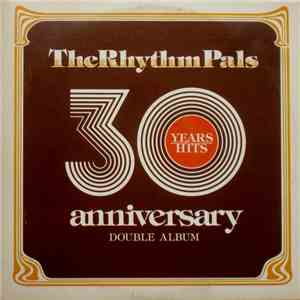 The Rhythm Pals - The Rhythm Pals 30th Anniversary
