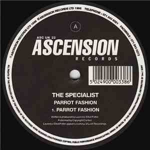 The Specialist - Parrot Fashion