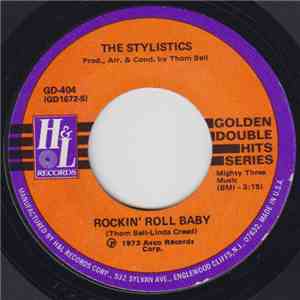 The Stylistics - Rockin' Roll Baby / You Make Me Fell Brand New