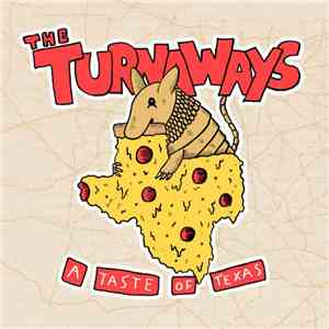 The Turnaways - A Taste Of Texas