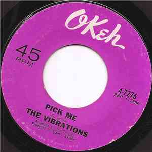 The Vibrations - Pick Me / You'd Better Beware