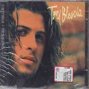 Tony Blescia - La Storia Di Nessuno