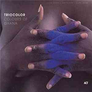 Triocolor - Colours Of Ghana