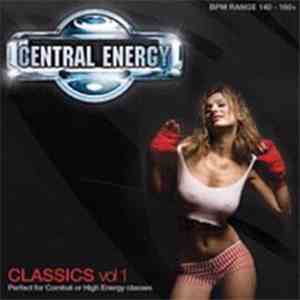 Various - Central Energy Classics Vol 1