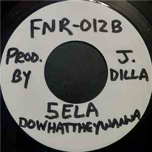 5 Ela - E.G.O. / Dowhattheywanna