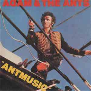 Adam & The Ants - Antmusic