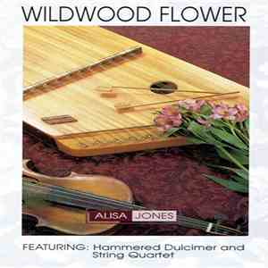 Alisa Jones - Wildwood Flower