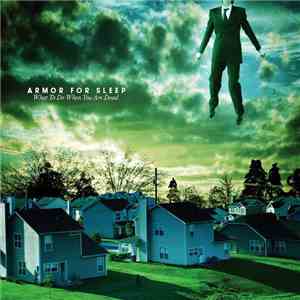 Amor For Sleep - What To Do When You Are Dead