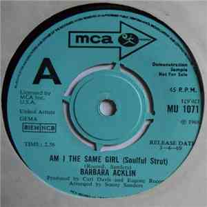 Barbara Acklin - Am I The Same Girl (Soulful Strut) / Be By My Side